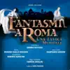 Massimo Sigillò Massara - Fantasmi a Roma: Una Favola Musicale (Original Cast Album)