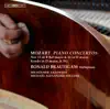 Ronald Brautigam, Die Kölner Akademie & Michael Alexander Willens - Mozart: Works for Piano & Orchestra